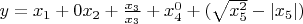 $y=x_1+0x_2+\frac {x_3}{x_3}+x_4^0+(\sqrt{x_5^2}-|x_5|)$