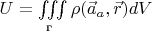 $U=\iiint\limits_\text{г}\rho (\vec a_a,\vec r) dV$