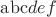 ${\rm abc}def$