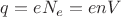 $q=e N_e=e nV$