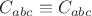 $C_{abc}\equiv C_{abc}$