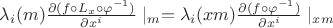 $\lambda_i (m) \frac{\partial (f \circ L_x \circ \varphi^{-1})}{\partial x^i} \mid_m=\lambda_i (xm) \frac{\partial (f \circ \varphi^{-1})}{\partial x^i} \mid_{xm}$