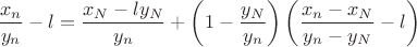 $$\frac{x_n}{y_n} - l = \frac{x_N-ly_N}{y_n} +\left(1-\frac{y_N}{y_n}\right)\left(\frac{x_n-x_N}{y_n-y_N}-l\right)$$