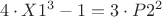 $\\
4 \cdot X1^3 - 1 = 3 \cdot P2^2\\
$