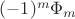 $(-1)^m \Phi_m$