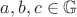 $a, b, c \in \mathbb {G}$