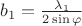 $b_1 = \frac{\lambda_1}{2\sin\varphi}