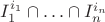 $I_1^{i_1}\cap\ldots\cap I_n^{i_n}$