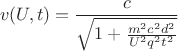 $$v(U,t) =\dfrac{c}{\sqrt{1+\frac{m^2 c^2 d^2}{U^2 q^2 t^2}}}$$