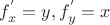 $f_x^{'}=y, f_y^{'}=x$
