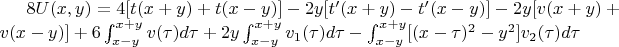 $8U(x,y)=4[t(x+y)+t(x-y)]-2y[t'(x+y)-t'(x-y)]-2y[v(x+y)+v(x-y)]+6 \int_{x-y}^{x+y} v(\tau ) d \tau +2y \int_{x-y}^{x+y} v_1 (\tau ) d \tau - \int_{x-y}^{x+y} [(x- \tau )^2 - y^2]v_2 (\tau ) d \tau $