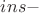 $ins-$