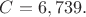 $C=6,739.$