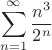 $$\sum\limits_{n=1}^{\infty}\frac{n^3}{2^n}$$