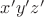 $x'y'z'$
