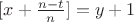 $[x+\frac{n-t}{n}}]=y+1$