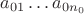 $a_{01} \dots a_{0n_{0}}$