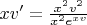 $ xv' = \frac{x^{2}v^{2}}{x^{2}e^{xv}} $