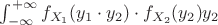 $\int_{-\infty}^{+\infty} f_{X_1}(y_1 \cdot y_2) \cdot f_{X_2}(y_2) y_2$
