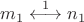 $m_{1}\overset{1}{\longleftrightarrow}n_{1}$