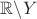 $\mathbb R\backslash Y$