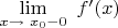$\lim\limits_{x\to\,\,x_0-0}\,\,f'(x)$