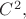 $C^2, $