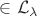$\in\mathcal L_\lambda$