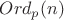 $Ord_p(n)$