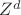 $Z^d$