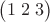 $\begin{pmatrix}1\; 2\; 3\end{pmatrix}\!$