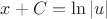 $x + C = \ln |u|$
