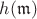$h(\mathfrak m)$ $h(\mathfrak m)$