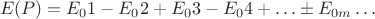 $$E(P)=E_01-E_02+E_03-E_04+\ldots \pm E_{0m}\ldots$$