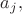 $a_j,$