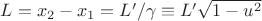 $L = x_2-x_1 = L'/\gamma \equiv L'\sqrt{1-u^2}$