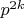 $p^{2k}$