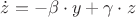 $\dot{z}=-\beta\cdot{y}+\gamma\cdot{z}$