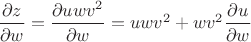 $\dfrac{\partial z}{\partial w}=\dfrac{\partial uwv^2}{\partial w}=uwv^2+wv^2\dfrac{\partial u}{\partial w}$