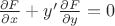 $\frac{\partial F}{\partial x} + y' \frac{\partial F}{\partial y} = 0$
