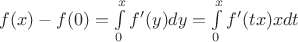 $f(x)-f(0)=\int\limits_{0}^{x}f'(y)dy=\int\limits_{0}^{x}f'(tx)xdt$ $f(x)-f(0)=\int\limits_{0}^{x}f'(y)dy=\int\limits_{0}^{x}f'(tx)xdt$