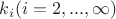 $ k_i ( i=2,...,\infty ) $