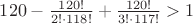 $120-\frac{120!}{2!\cdot118!}+\frac{120!}{3!\cdot117!}>1$