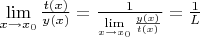 $\lim\limits_{x \to x_0}\frac{t(x)}{y(x)} = \frac{1}{\lim\limits_{x \to x_0}\frac{y(x)}{t(x)}} = \frac{1}{L}$