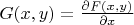 $G(x,y)=\frac{\partial F(x,y)}{\partial x}$