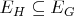 $E_H \subseteq E_G$