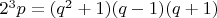 $2^3p = (q^2+1)(q-1)(q+1)$