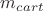 $m_{cart}$