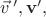 $\vec{v}\,',\mathbf{v}',$