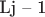 Lj &ndash; 1